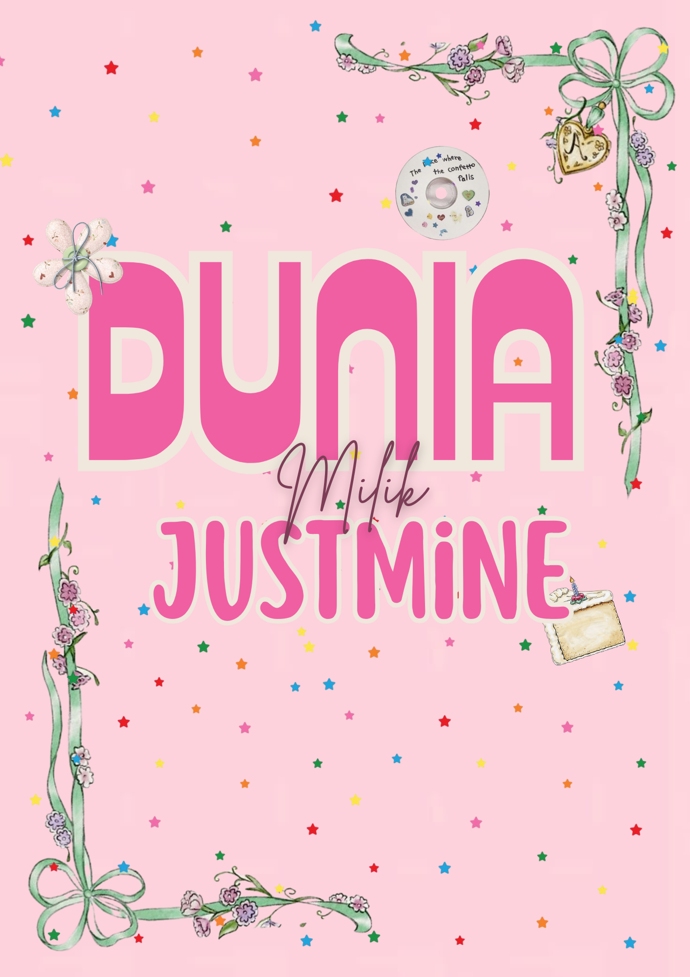 Cover Dunia Milik Justmine